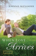 Cover: When Love Arrives - Fleming H. Revell Company