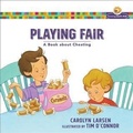 Cover: Playing Fair (Growing God's Kids) - Baker Publishing Group