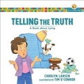 Cover: Telling the Truth (Growing God's Kids) - Baker Publishing Group