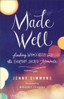 Cover: Made Well - Baker Books
