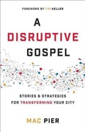 Cover: Disruptive Gospel - Baker Publishing Group
