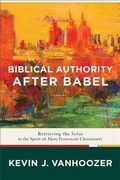 Cover: Biblical Authority After Babel - Brazos Press