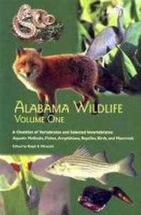 Abbildung von: Alabama Wildlife v. 1; Checklist of Vertebrates and Selected Invertebrates: Aquatic Mollusks, Fish, Amphibians, Reptiles, Birds, and Mammals - The University of Alabama Press