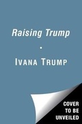 Cover: Raising Trump - Gallery Books