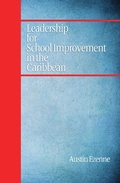 Cover: Leadership for School Improvement in the Caribbean - Information Age Publishing