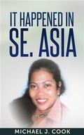 Cover: It happened in SE. Asia - Booksmango