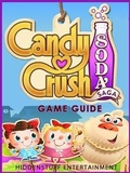 Cover: Candy Crush Soda Saga Game Guide - Booksmango