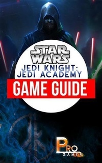 Abbildung von: Star Wars Jedi Knight - Booksmango