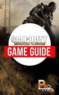 Abbildung von: Call of Duty - Advanced Warfare - Booksmango
