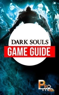 Abbildung von: Dark Souls - Booksmango
