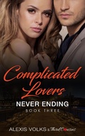 Cover: Complicated Lovers - Never Ending (Book 3) - Third Cousins