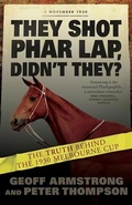 Cover: They Shot Phar Lap, Didn't They? - Pier 9