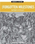 Cover: History's Forgotten Milestones - Pier 9