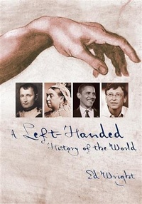 Enlarge image Cover: A Left-Handed History of the World - Pier 9