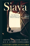 Cover: Siaya - Univ of Chicago on Behalf of Ohio Univ Press