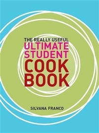 Enlarge image Cover: The Really Useful Ultimate Student Cookbook - Murdoch Books