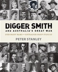 Cover: Digger Smith and Australia's Great War - Pier 9