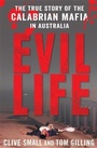 Cover: Evil Life - Allen & Unwin