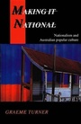 Cover: Making It National - Allen & Unwin