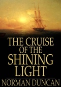 Cover: Cruise of the Shining Light - The Floating Press