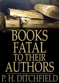 Cover: Books Fatal to Their Authors - The Floating Press