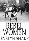 Cover: Rebel Women - The Floating Press