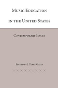 Cover: Music Education in the United States - The University of Alabama Press