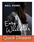 Cover: Easy Weekends: Quick Dinners - Murdoch Books