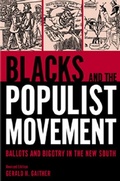 Cover: Blacks and the Populist Movement - The University of Alabama Press