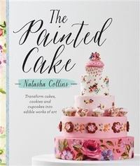 Abbildung von: The Painted Cake - Murdoch Books