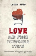 Cover: Love and other Perishable Items - Allen & Unwin