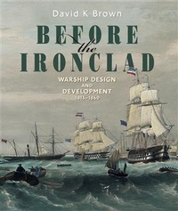 Enlarge image Cover: Before the Ironclad - Seaforth Publishing