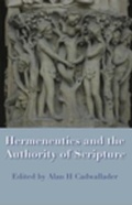 Cover: Hermeneutics and the Authority of Scripture - ATF Press