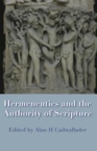 Enlarge image Cover: Hermeneutics and the Authority of Scripture - ATF Press