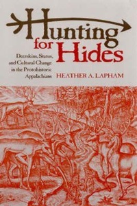 Enlarge image Cover: Hunting for Hides - The University of Alabama Press