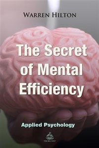 Abbildung von: The Secret of Mental Efficiency - Big Nest