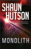 Cover: MONOLITH - Caffeine Nights Publishing