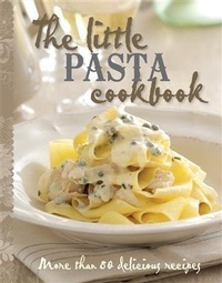 Abbildung von: The Little Pasta Cookbook - Murdoch Books