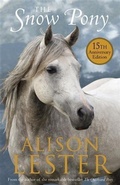 Cover: Snow Pony 15th Anniversary edition - Allen & Unwin