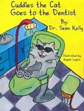 Cover: Cuddles the Cat Goes to the Dentist - Promontory Press