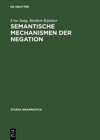 Abbildung von: Semantische Mechanismen der Negation - De Gruyter
