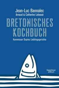 Bild vergrößern Bild: Bretonisches Kochbuch - Kiepenheuer & Witsch