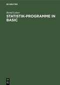 Cover: Statistik-Programme in BASIC - De Gruyter Oldenbourg