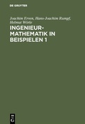 Cover: Ingenieur-Mathematik in Beispielen 1 - De Gruyter Oldenbourg