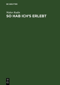 Abbildung von: So hab ich's erlebt - De Gruyter Oldenbourg
