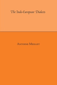 Enlarge image Cover: The Indo-European Dialects - The University of Alabama Press