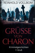 Cover: Gr&uuml;&szlig;e von Charon - epubli