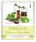 Cover: Die Hildegard-Pflanzen-Apotheke - St. Benno