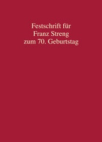 Abbildung von: Festschrift für Franz Streng zum 70. Geburtstag - C.F. Müller