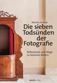 Abbildung von: Die sieben Todsünden der Fotografie - dpunkt